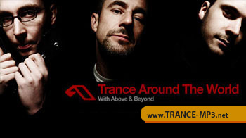 Above and Beyond - Trance Around The World 211
